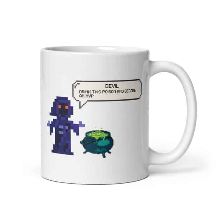 Awesome retro styled gaming mug "DRINK THIS POISON AND BECOME AN MVP"