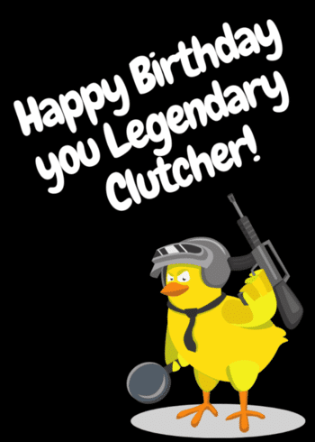 Funny Gaming Birthday Card "Happy Birthday you Legendary Clutcher"